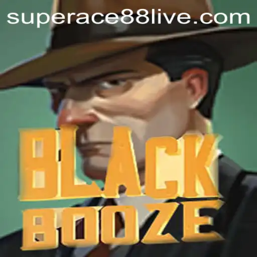 Discover the Thrilling World of BlackBooze: A Guide to Unveiling SuperAce88
