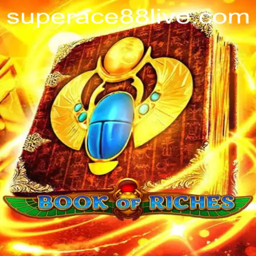 An In-Depth Exploration of BookofRiches: A SuperAce88 Adventure